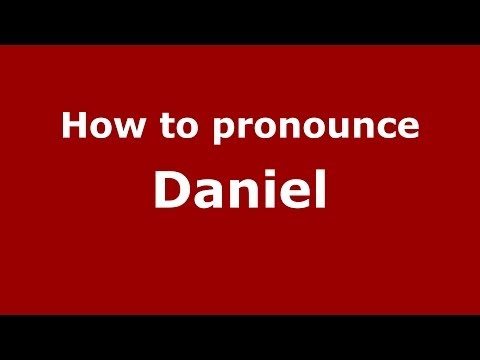 How to pronounce Daniel (Spanish/Argentina)  - PronounceNames.com