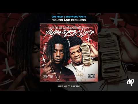OMB Peezy & Sherwood Marty - Ride Wit It [Young And Reckless]