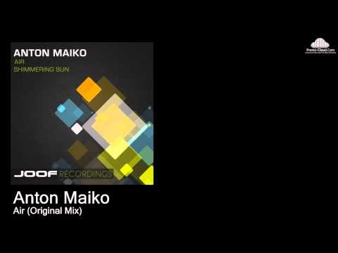 JOOF 237 Anton Maiko   - Air (Original Mix) [Various]
