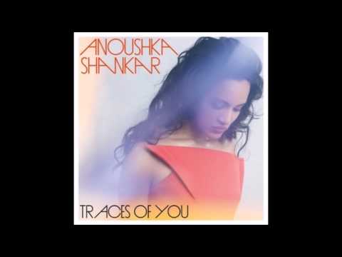 Anoushka Shankar - Maya : Traces Of You 2013