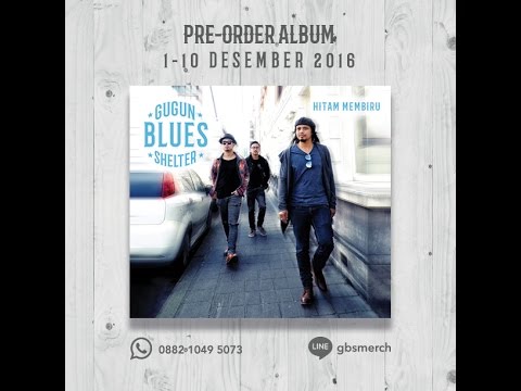 Gugun Blues Shelter -  Hitam Membiru (Official Video)