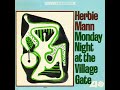 Herbie Mann Motherless Child