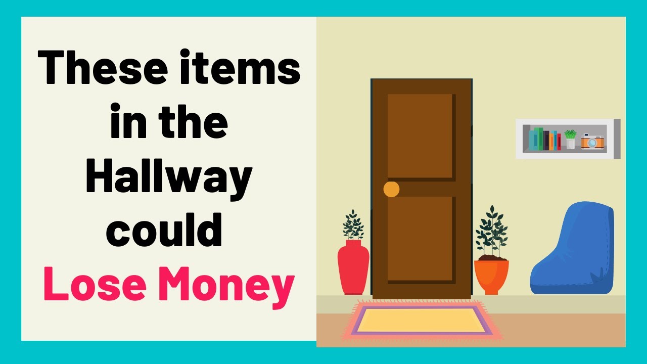 Hallway Feng Shui | Do not place these items in the hallway | Stop Losing Money