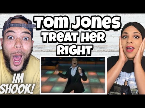WE DID NOT EXPECT THIS!... |  FIRST TIME HEARING Tom Jones  - Treat Her Right REACTION