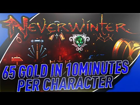 65 Gold in 10minutes - How to FARM GOLD on Every Character in 2022 Neverwinter