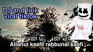 Download lagu DJ lirik allahul kafi viral tiktok terbaru mp3