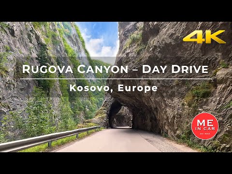 Rugova Canyon – Beauties of Day Drive 🇽🇰 Kosovo 🌳 4K 🎦