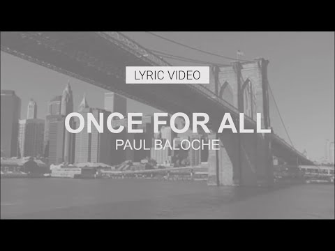 Paul Baloche - Once For All Lyric Video