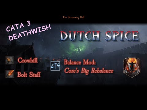 Unchained - Cata 3 Deathwish Dutch Spice - Screaming Bell - Vermintide 2