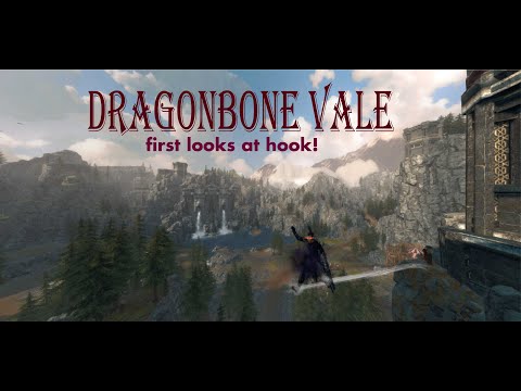 M22 Neverwinter - First look at Dragonbone Vale map! little hook!