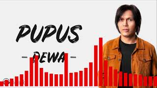 Download lagu Dewa 19 - Pupus (Vocal) mp3 Download lagu Dewa 19 - Pupus (Vocal) mp3