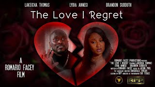 The Love I Regret Movie