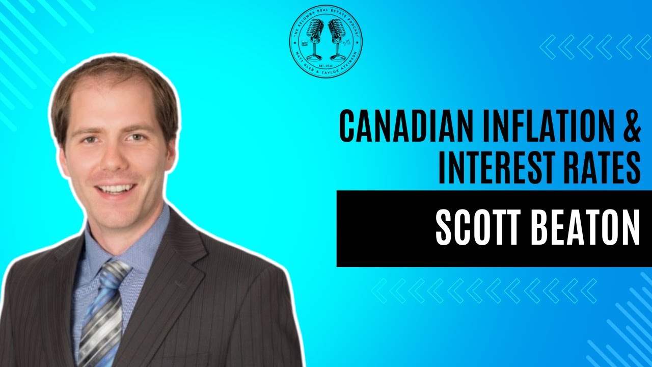 65: Understanding the Complexities of the Current Canadian Economy with Beaton Rettich Waters' Scott Beaton