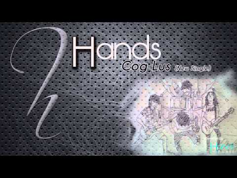 Cog lus - Hands[New Single]