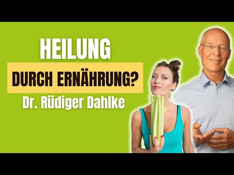 Wie Ernährung dich heilen kann! Dr. Rüdiger Dahlke
