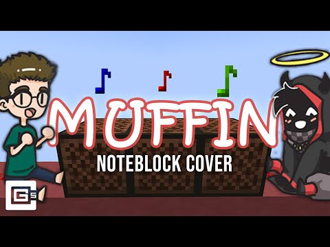 MUFFIN - BadBoyHalo, CG5 and Hyper Potions (feat. Skeppy, CaptainPuffy) - Minecraft Note Block Cover