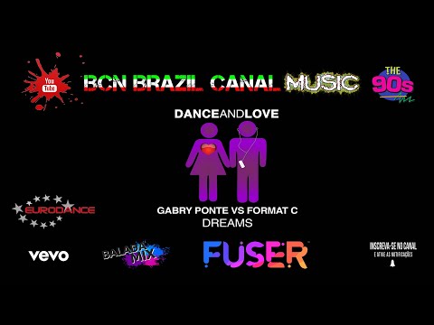 👑 Gabry Ponte vs Format C - Dreams👉 Instagram @bcnbrazilmusic💥♫🔈🎧 🔥 💃🕺