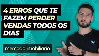 4 erros que te fazem perder vendas todos os dias