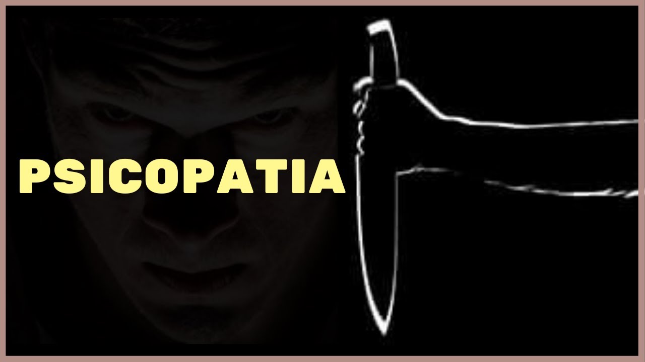 Neurobiologia da psicopatia – Fisiologia Humana