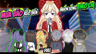 (Full) Mưa Bão Kéo Đến Muốn Sống Theo Chị | ChipChip Review