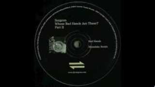 Surgeon - Bad Hands (Monolake Remix)