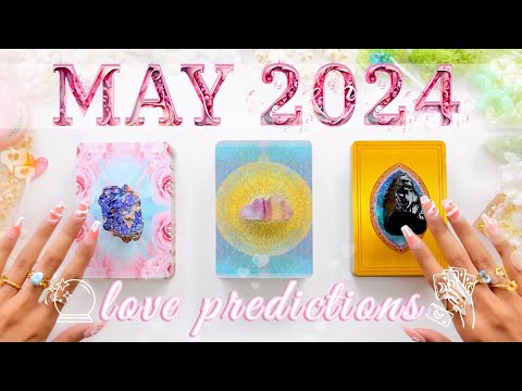 **Pick Twice🔥**🔮May 2024 LOVE Predictions & Horoscopes 💕💏🔥✨Psychic Tarot Reading✨🔮🧚‍♂️Pick-A-Card✨