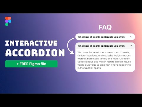 FULLY INTERACTIVE ACCORDION in Figma | FAQ Accordion | Figma Tutorial for Beginners