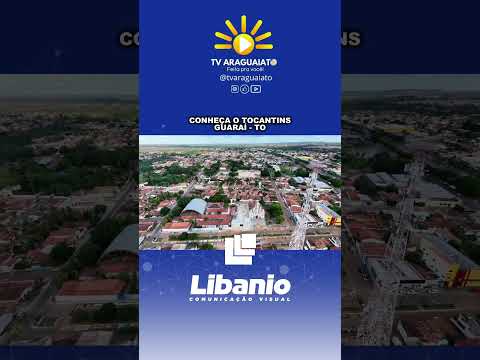 Conheça o Tocantins GUARAI - TO