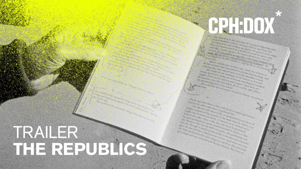 The Republics Trailer | CPH:DOX 2020