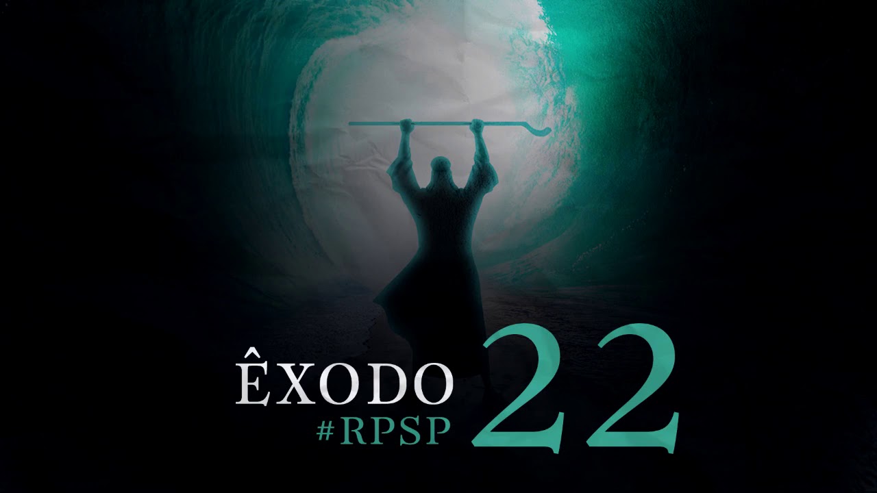 Êxodo 22 - Pr. Suárez
