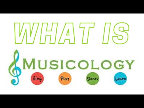 What is Musicology