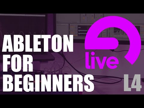 Ableton Tutorial For Beginners - Lesson 04 - Using Plugin Effects
