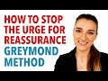 How To Stop The Urge Of Reassurance