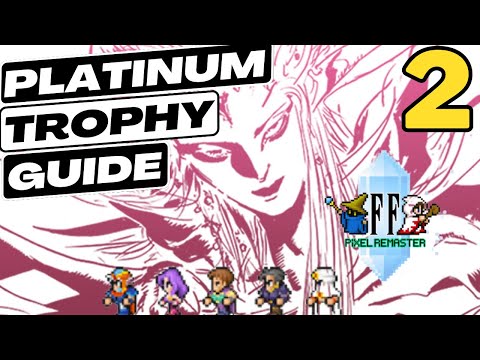 Final Fantasy II Pixel Remaster Platinum Trophy Guide - Part 2: Bafsk, Josef, and the Snowcraft