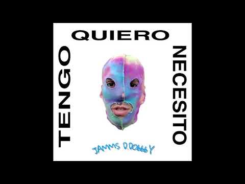 TENGO KIERO NECESITO · JAMMS & D.DOGGY