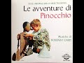 Le Avventure di Pinocchio serie TV 1972  Musiche di Fiorenzo Carpi