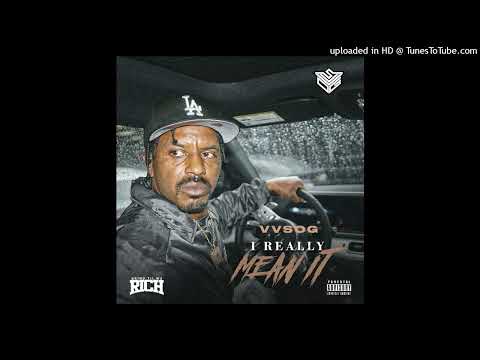 VVSOG- I Really Mean It