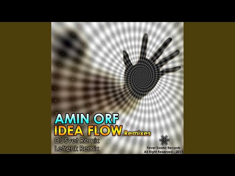 Idea Flow (Lefrenk Remix)