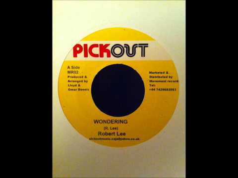 Robert Lee - Wondering / Version