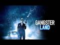 Gangster Land The Bloodiest Mob War In History Free Movie