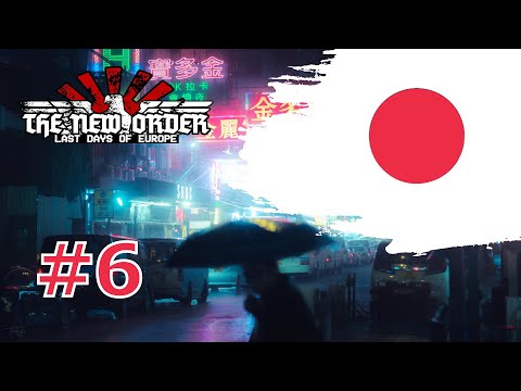 Let's play Hearts of Iron IV The New Order: LDOE - Empire of Japan (DEFCON 1) - part 6