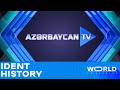 AzTV Azerbaijan Ident History