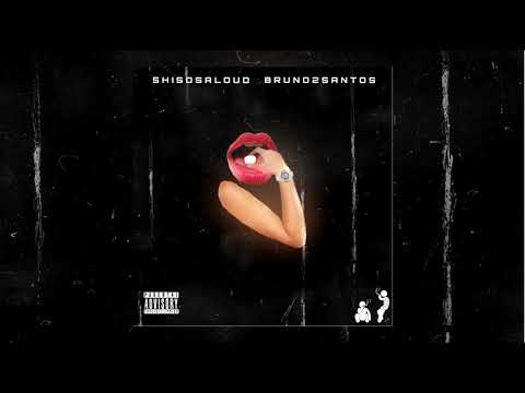 Bruno2Santos X Shisosaloud- Hublot (Audio Oficial)