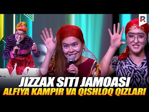QVZ 2023 | Jizzax siti jamoasi - Alfiya kampir va qishloq qizlari