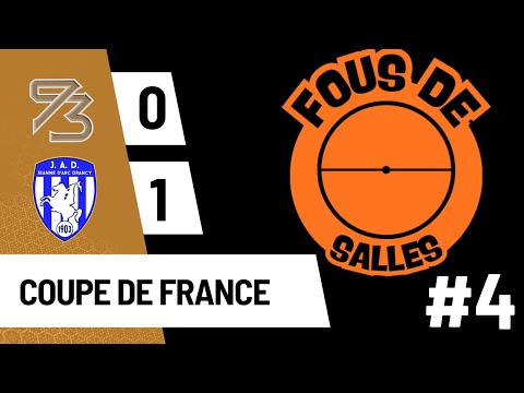 FOUS DE SALLE – Coupe de France : le derby du 93 !