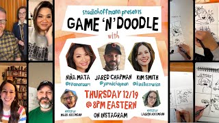 Studiohoffmann presents Game ‘n’ Doodle with guests Niña Mata, Jared Chapman, and Kim Smith