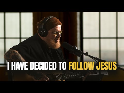 I Have Decided To Follow Jesus! No Turning Back | Acoustic Worship Hymn | Christian