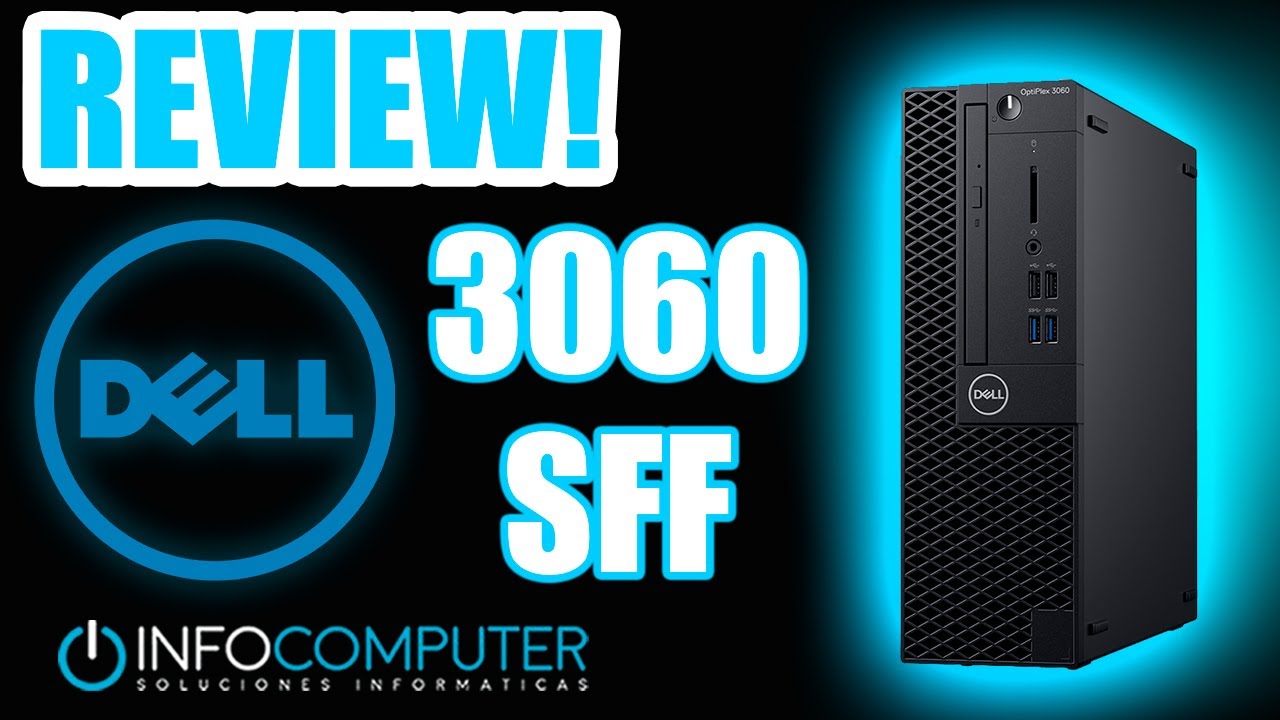 Dell OptiPlex 3060 SFF reacondicionado