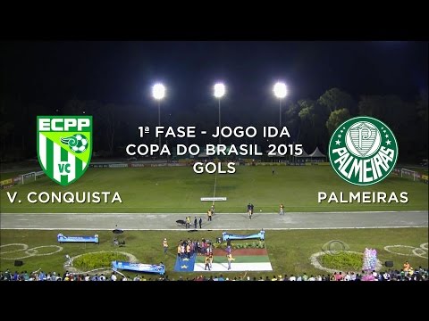 Gols - Vitória da Conquista-BA 1 x 4 Palmeiras-SP - Copa do Brasil - 04/03/2015