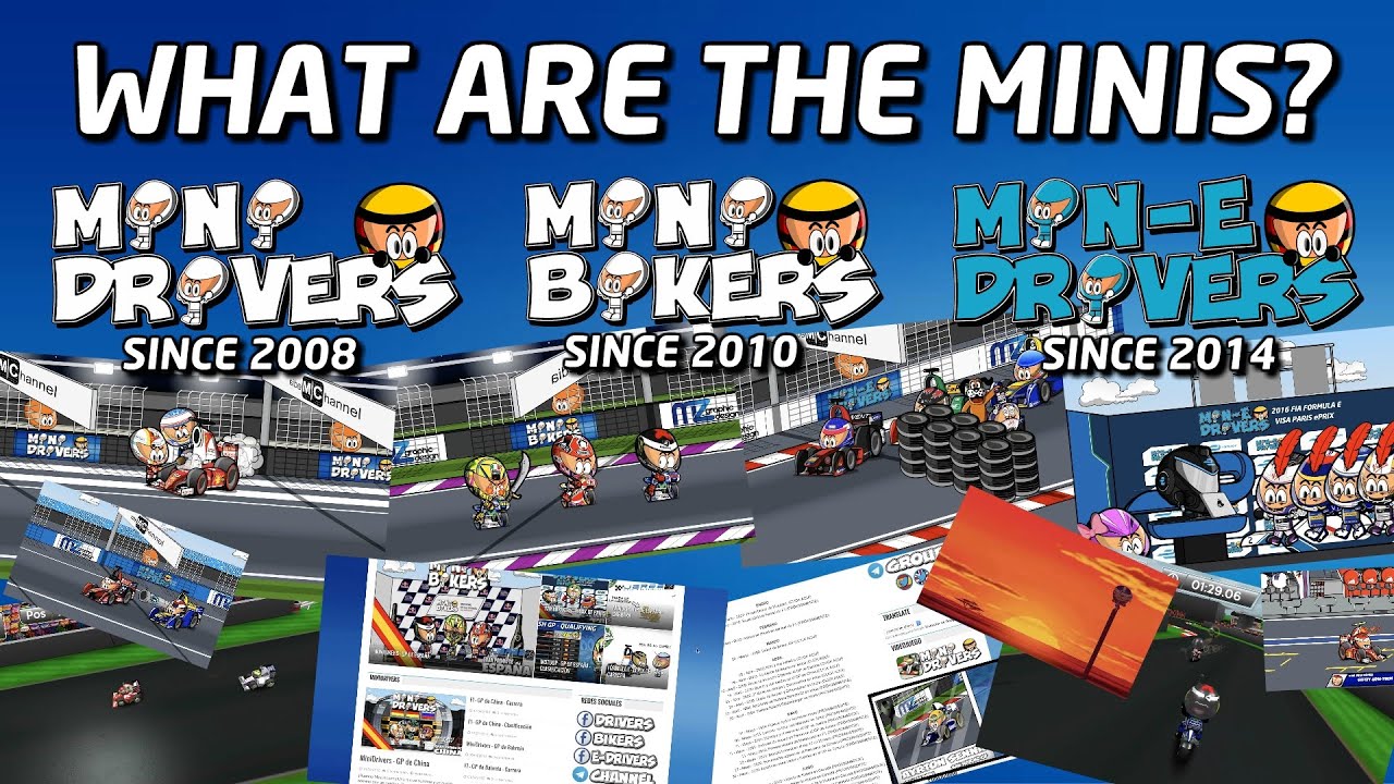 What are the Minis?